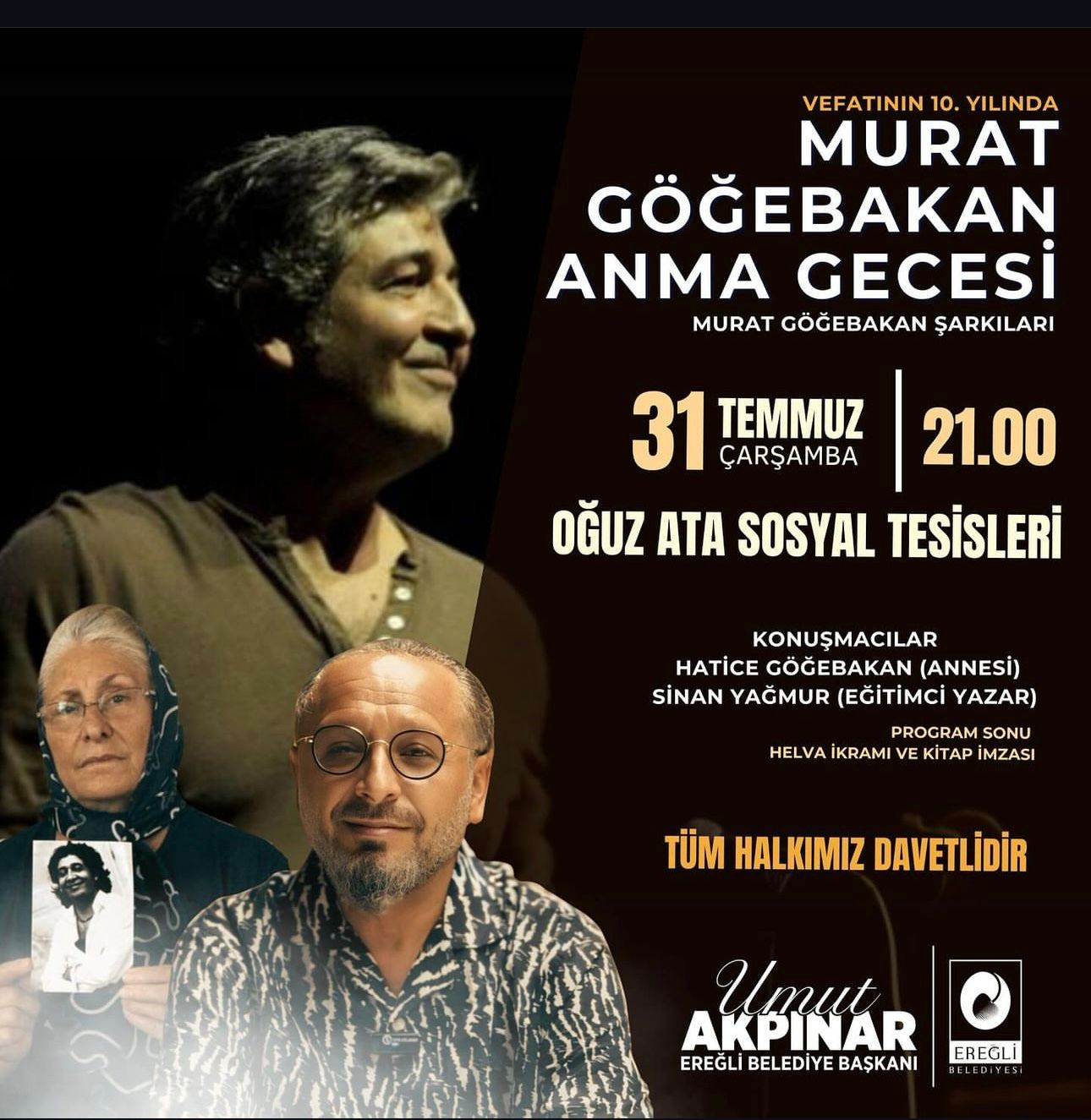 Vefatının 10.Yılında Murat Göğebakan Anma Gecesi