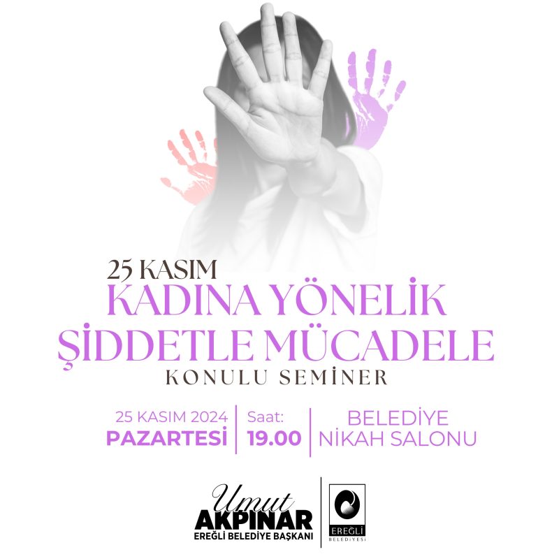25 Kasım Kadınlara Yönelik Şiddetle Mücadele Konulu Seminer