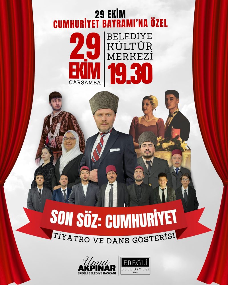Son Söz: Cumhuriyet Tiyatro ve Dans Gösterisi