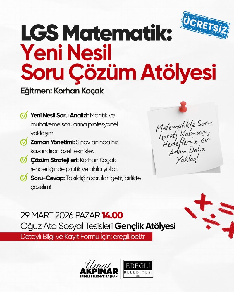LGS Matematik Yeni Nesil Soru Çözüm Atölyesi