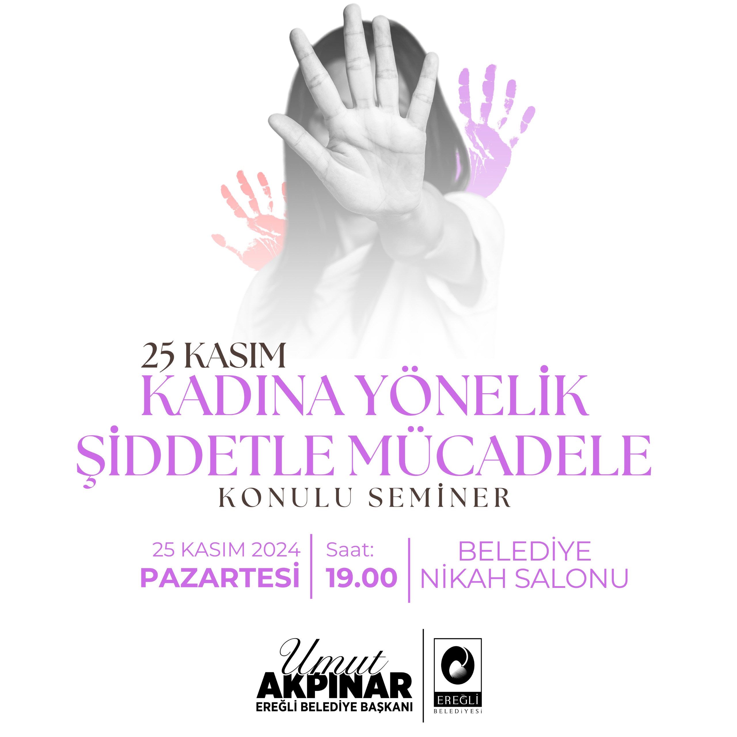 25 Kasım Kadınlara Yönelik Şiddetle Mücadele Konulu Seminer