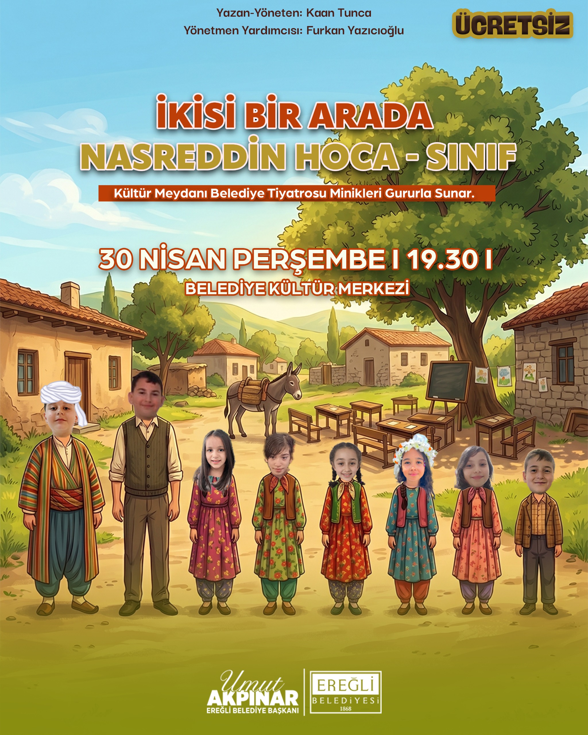 İkisi Bir Arada(Nasreddin Hoca – Sınıf) Tiyatro Oyunu